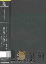 Basic Writings of Saint Thomas Aquinas Volume Two-II 1999 PDF电子版封面 Anton C.Pegis著
