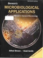 bensons microbiological applications laboratory manual in general microbiology thirteenth edition（ PDF版）