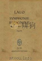 Symphonie Espagnole d moll-D minor-re mineur Opus 21 PDF电子版封面 Lalo