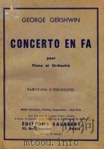 Concerto En Fa pour Piano et Orchestre partition D'Orchestre PDF电子版封面 George Gershwin