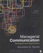 managerial communicationstrategies and applications  sixth edition（ PDF版）