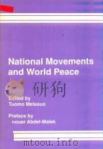 National Movements and World Peace 1990 PDF电子版封面 1856280799