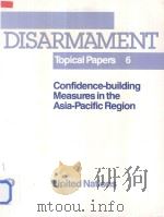 Confidence-building Measures in the Asia-Pacific Region 1991 PDF电子版封面 9211421799