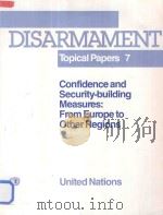 Confidence and Security-building Measures:From Europe to Other Regions（1991 PDF版）