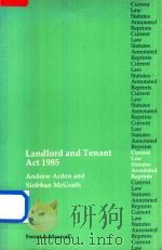 Landlord and Tenant Act 1985 1986 PDF电子版封面 0421358904