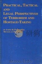 Practical Tactical And Legal Perspectives of Terrorism and Hostage-Taking（1999 PDF版）