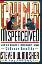 China Misperceived American Illusions and Chinese Reality（1990 PDF版）