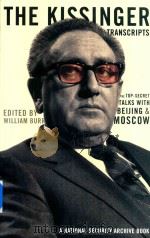 The Kissinger Transcripts the Top Secret Talks With Beijing and Moscow（1999 PDF版）