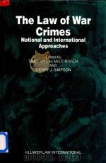 The Law of War Crimes National and International Approaches（1997 PDF版）