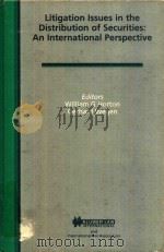 Litigation Issues in the Distribution of Securities an International Perspective（1997 PDF版）