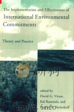 The Implementation and Effectiveness of International Environmental Commitments Theory and Practic（1998 PDF版）