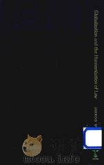 Globalization and the Harmonization of Law 1999 PDF电子版封面 1855675765 Jarrod Wiener