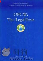 OPCW:the Legal Texts 1999 PDF电子版封面 9067041122 Tabassi Lisa Woollomes.