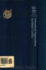 International Organizations and Ethnic Conflict（1995 PDF版）