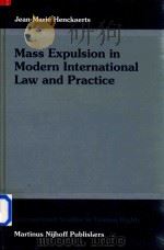 Mass Expulsion in Modern International Law and Practice（1995 PDF版）