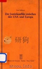 Der Justizkonflikt Zwischen Den USA und Europa（1985 PDF版）