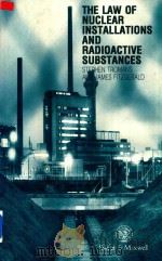 The Law of Nuclear Installations and Radioactive Substances（1997 PDF版）
