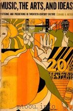 MUSIC THE ARTS AND IDEAS PATTERNS AND PREDICTIONS（1967 PDF版）