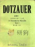 J.J.F.DOTZAUER 113 VIOLONCELLO-ETUDEN EXERCISES FOR VIOLONCELLO PDF电子版封面 J.KLINGENBERG