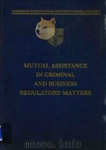 Mutual Assistance in Criminal and Business Regulatory Matters（1995 PDF版）