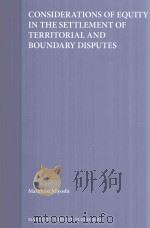 Considerations of Equity in the Settlement of Territorial and Boundary Disputes（1993 PDF版）