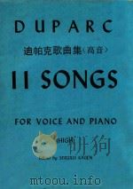 DUPARC 11 SONGS FOR VOICE AND PIANO PDF电子版封面 SERGIUS KAGEN