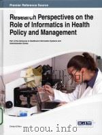 research perspectives on the role of informatics in health policy management（ PDF版）