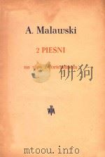 2 PIESNI NA GLOS Z FORTEPIANEM PDF电子版封面 ARTUR MALAWSHI
