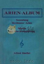 ARIEN-ALBUM SAMMLUNG BERUHMTER ARIEN FUR SOPRAN MIT KLAVIERBEGLEITUNG PDF电子版封面