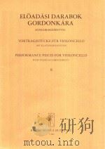 VORTRAGSSTUCKE FUR VIOLONCELLO MIT KLAVIERBEITUNG FUR DIE II.UND KLASSE DER MUSIKSCHULEN 2 1965 PDF电子版封面
