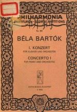 I.KONZERT FUR KLAVIER UND ORCHESTER CONCERTO.I FOR PIANO AND ORCHESTRA PDF电子版封面 BELA BARTOK
