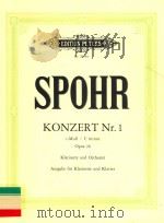 KONZERT NR.1 FUR KLARINETTE UND ORCHESTER OPUS 26 C-MOLL PDF电子版封面 LOUIS SPOHR