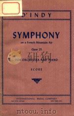 SYMPHONY ON A FRENCH MOUNTAIN AIR OPUS 25 PDF电子版封面 DINDY