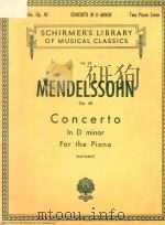 CONCERTO IN D MINOR FOR THE PIANO PDF电子版封面 MENDELSSOHN