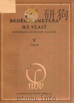 MY COUNTRY A CYCLE OF SYMPHONIC POEMS MA PATRIE CYCLE DE POEMES SYMPHONIQUES 5 TABOR（1848 PDF版）