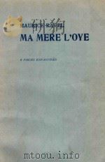 MA MERE I'OYE CINQ PIECES ENFANTINES PDF电子版封面 MAURICE RAVEL