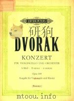 KONZERT H-MOLL FUR VIOLONCELLO UND ORCHESTER OPUS 104 PDF电子版封面 ANTONIN DVORAK