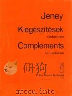 KIEGESZITESEK CIMBALOMRA COMPLEMENTS 5 PDF电子版封面 JENEY ZOLTAN