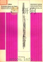 RVTMICKE ETUDY PRO FAGOT RHYTHMISCHE ETUDEN FUR FAGOTT RHYTHMICAL ETUDES FOR BASSOON（ PDF版）