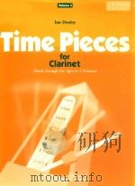 TIME PIECES FOR CLARINET MUSIC THROUGH THE AGES IN 3 VOLUMES VOLUME 3（ PDF版）