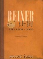 ZPEV Z HOR-TANEC LESNI ROB A KLAUIR     PDF电子版封面    KAREL REINER 