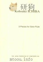 3 PIECES FOR SOLO-FLUTE 1995 PDF电子版封面