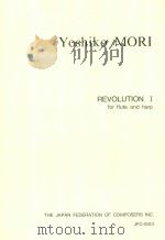 REVOLUTION Ⅰ FOR FLUTE AND HARP 1994 PDF电子版封面 YOSHIKO MORI