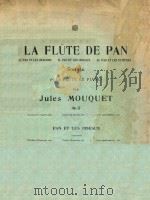 LA FLUTE DE PAN PDF电子版封面 JULES MOUQUET