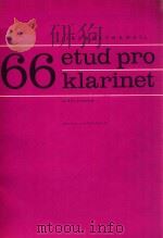66 ETUD PRO KLARINET (NIZSI STUPEN) 1983 PDF电子版封面