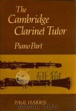 THE CAMBRIDGE CLARINET TUTOR PIANO PART（ PDF版）