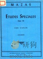 ETUDES SPECIALES OPUS 36 FPR VIOLIN PDF电子版封面 MAZAS