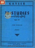 36 STUDIES (ELEMENTARY AND PROGRESSIVE) OPUS 20 FOR VIOLIN（ PDF版）