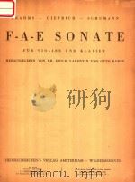 F-A-E SONATE FUR VIOLINE UND KLAVIER PDF电子版封面 BRAHMS DIETRICH SCHUMANN