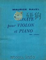 MAURICE RAVEL SONATE POUR VIOLON ET PIANO PDF电子版封面 MAURICE RAVEL